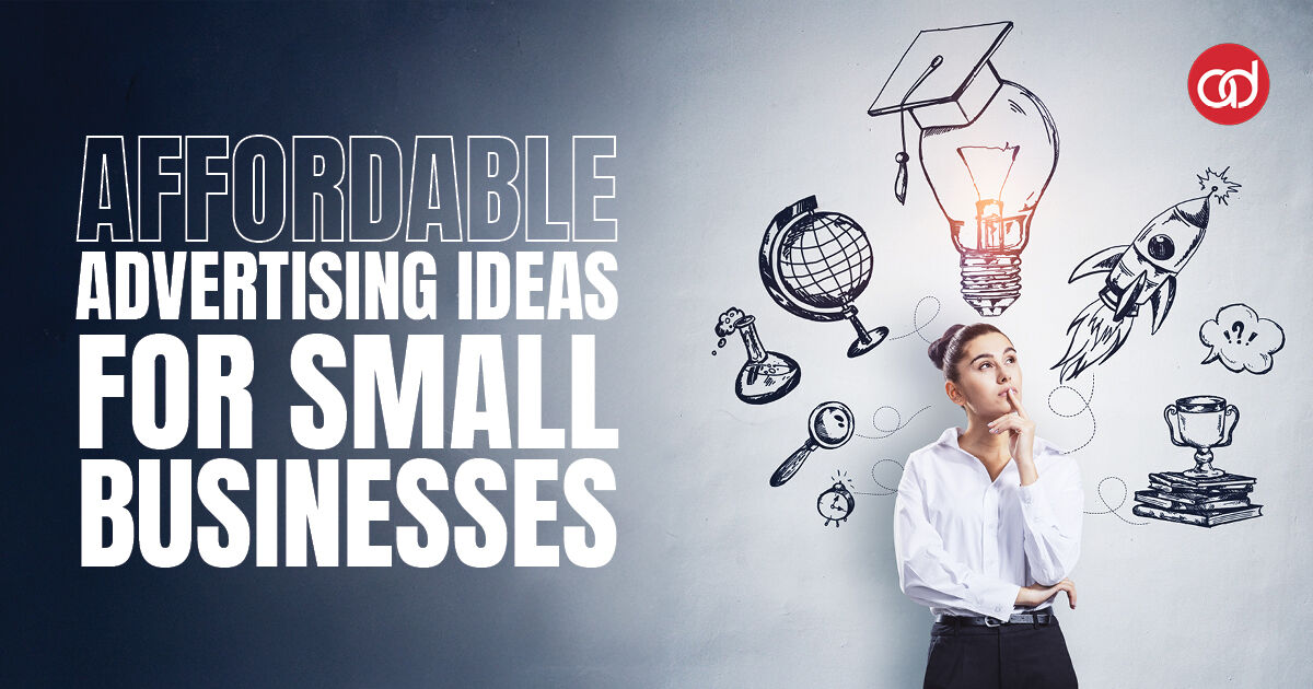 Affordable Advertising Ideas for Small Businesses - AdSerts, Inc.