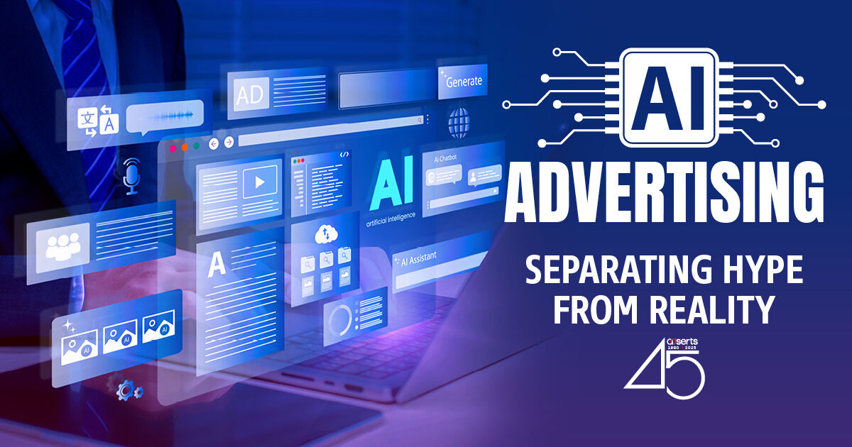 AI Advertising: Separating Hype From Reality - AdSerts, Inc.