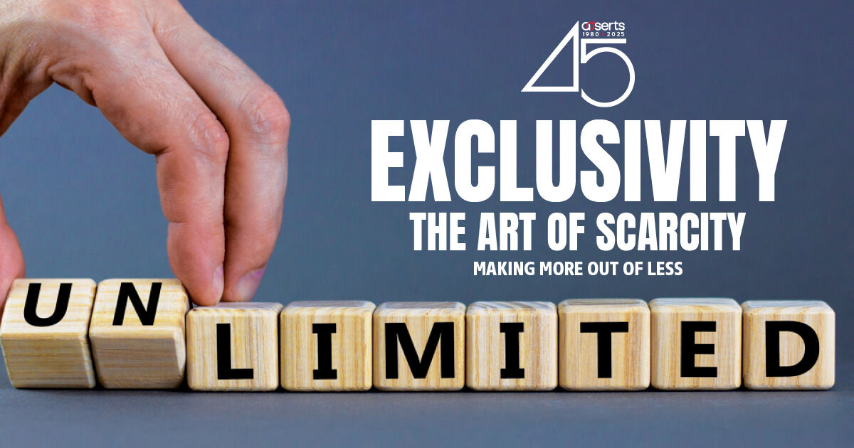 Exclusivity: The Art of Scarcity - AdSerts, Inc.