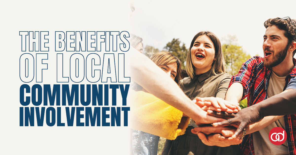 The Benefits of Local Community Involvement - AdSerts, Inc.